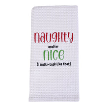 Load image into Gallery viewer, NAUGHTY/NICE DISHTOWEL- Set Of 2, MH-312