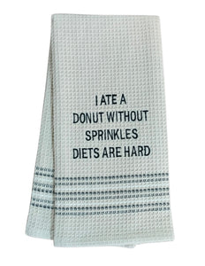 DIETS ARE HARD DISHTOWEL - Set Of 2, MH-271