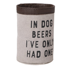 Load image into Gallery viewer, DOG BEERS Up-Cycled Canvas Can Cover, M-6540
